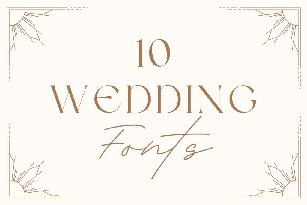 Collection of 10 elegant wedding fonts for stylish stationery