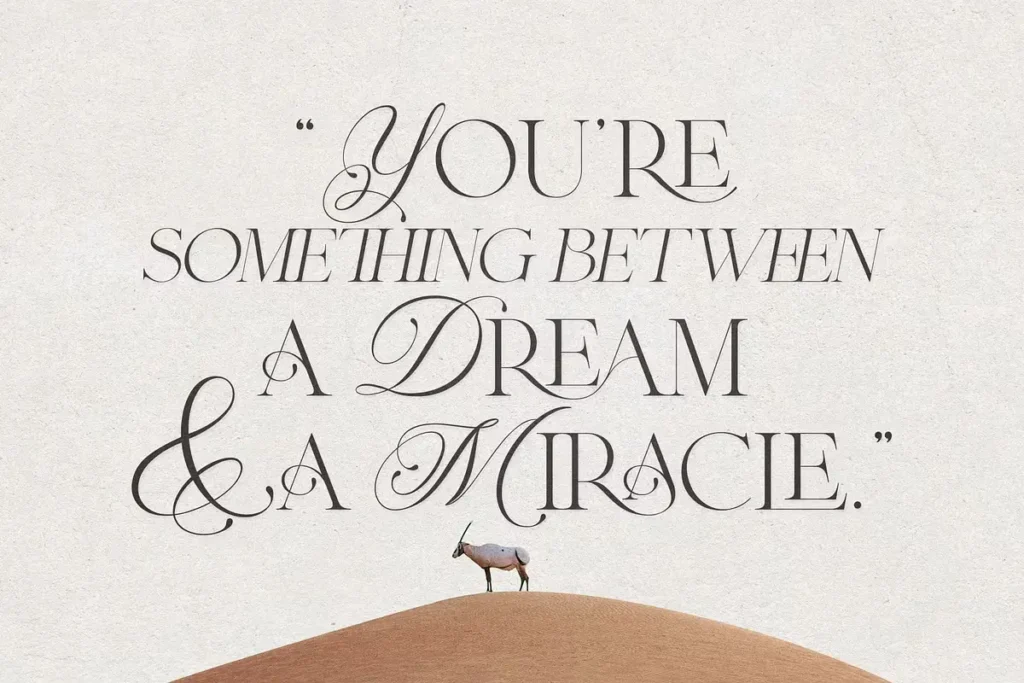 Inspirational quote in Beverly Hills ligature serif typeface